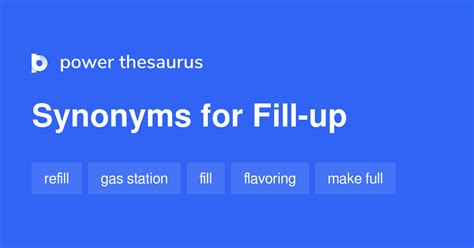 fill up thesaurus|synonym for filled up.